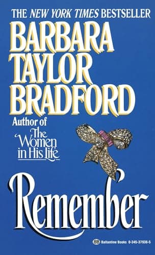 Book cover for Remember: A Novel by Barbara Taylor Bradford