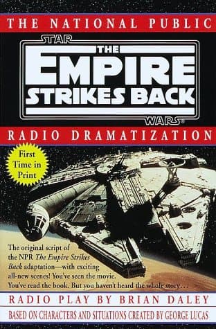 Book cover for NPR Dramatization: Star Wars: Episode 5: The Empire Strikes Back by Daley, Brian