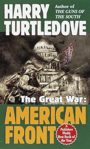 Book cover for American Front (The Great War, Book 1) by Turtledove, Harry