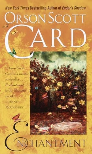 Book cover for Enchantment: A Classic Fantasy with a Modern Twist by Card, Orson Scott