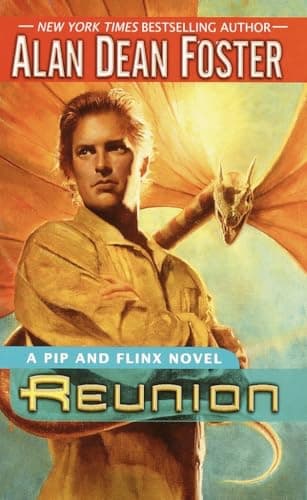 Book cover for Reunion: A Pip and Flinx novel (Adventures of Pip & Flinx) by Foster, Alan Dean