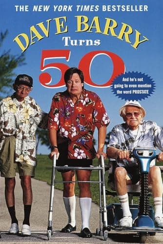 Book cover for Dave Barry Turns 50 by Barry, Dave