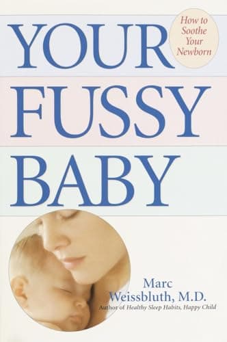 Book cover for Your Fussy Baby by Weissbluth, Marc