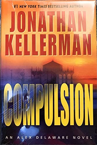 Book cover for Compulsion (Alex Delaware, No. 22) by Kellerman, Jonathan