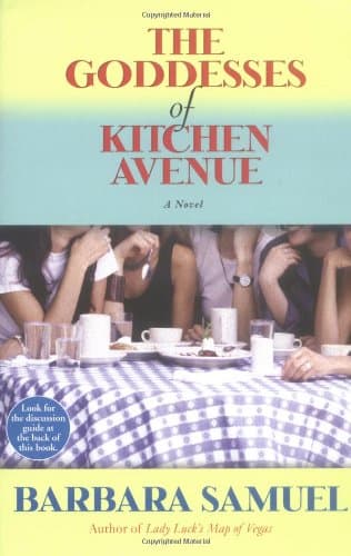 Book cover for The Goddesses of Kitchen Avenue: A Novel by Samuel, Barbara