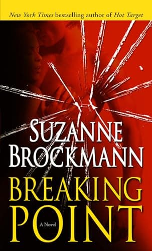 Book cover for Breaking Point (Troubleshooters, Book 9) by Brockmann, Suzanne