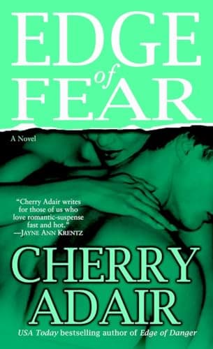 Book cover for Edge of Fear (The Men of T-FLAC: The Edge Brothers, Book 9) by Adair, Cherry