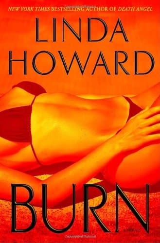 Book cover for Burn: A Novel by Howard, Linda