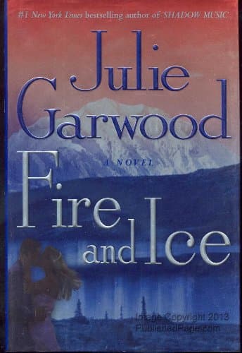 Book cover for Fire and Ice: A Novel by Garwood, Julie