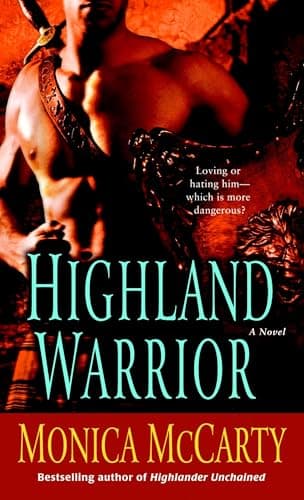 Book cover for Highland Warrior: A Novel (Campbell Trilogy) by McCarty, Monica