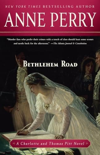 Book cover for Bethlehem Road: A Charlotte and Thomas Pitt Novel by Perry, Anne