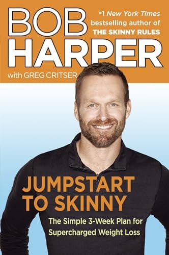 Book cover for Jumpstart to Skinny: The Simple 3-Week Plan for Supercharged Weight Loss (Skinny Rules) by Harper, Bob