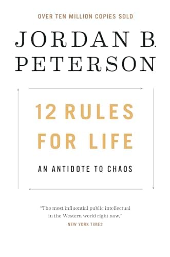 Book cover for 12 Rules for Life: An Antidote to Chaos by Peterson, Jordan B.