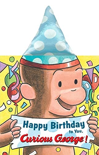 Book cover for Happy Birthday to You, Curious George! Party Hat Book by Rey, H. A.