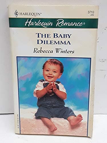 Book cover for The Baby Dilemma by Winters, Rebecca