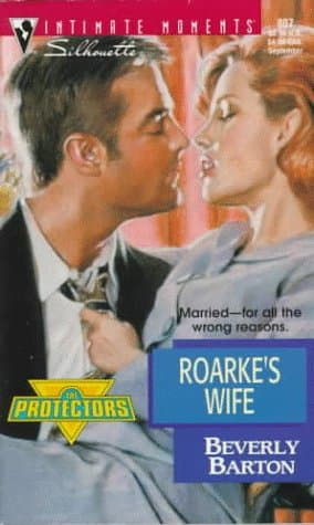Book cover for Roarke's Wife (The Protectors) by Beverly Barton