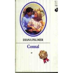 Book cover for Connal (Silhouette Romance, No 741) by Diana Palmer