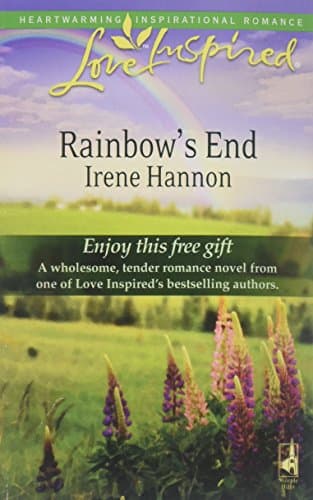 Book cover for Rainbow's End (Love Inspired #379) by Hannon, Irene