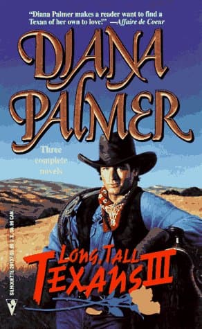 Book cover for Long Tall Texans III (By Request, Book 3) by Diana Palmer