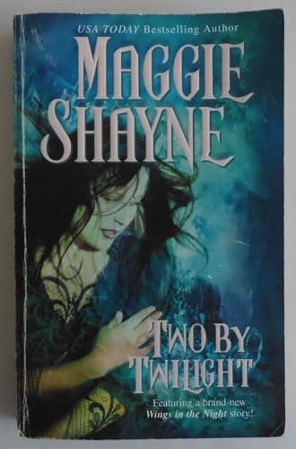 Book cover for Two By Twilight (2 novels in 1) by Shayne, Maggie