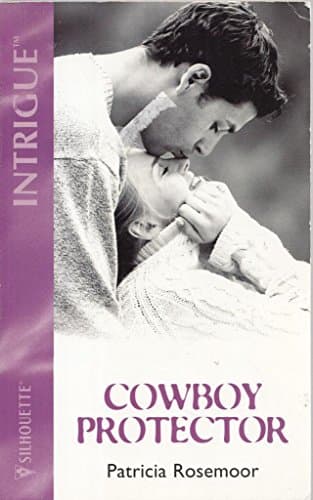 Book cover for Cowboy Protector (The McKenna Legacy) by Rosemoor, Patricia