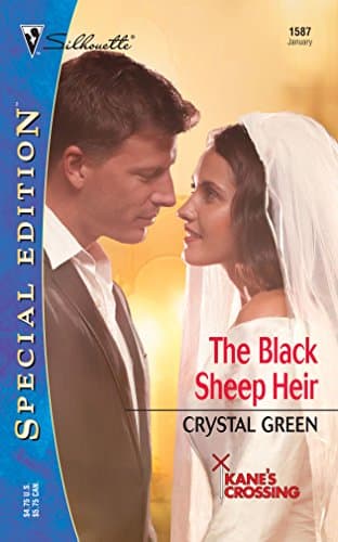 Book cover for The Black Sheep Heir (Silhouette Special Edition No. 1587) (Reader's Ring, 6) by Green, Crystal