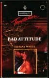 Book cover for Bad Attitude by Tiffany White