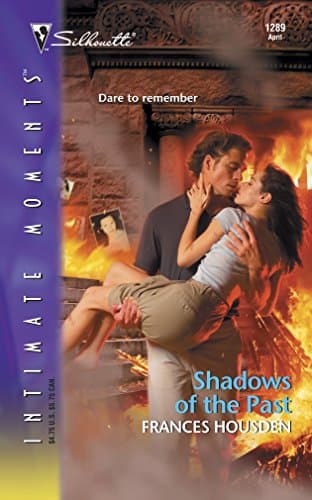 Book cover for Shadows of the Past (Silhouette Intimate Moments No. 1289) by Housden, Frances