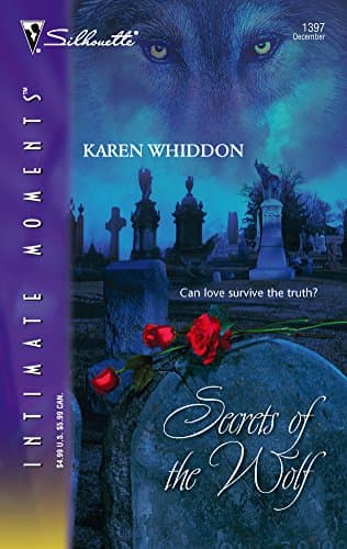 Book cover for The Pack: Secrets of the Wolf (Book 4) (Silhouette Intimate Moments No. 1397) by Whiddon, Karen