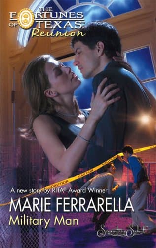 Book cover for Military Man (Silhouette: The Fortunes of Texas Reunion) by Ferrarella, Marie