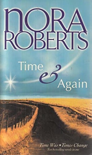 Book cover for Time And Again by Roberts, Nora
