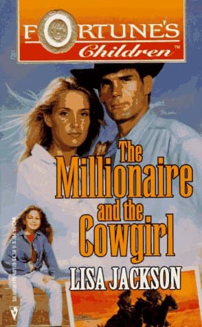 Book cover for Millionaire And The Cowgirl (Fortune's Children) by Lisa Jackson