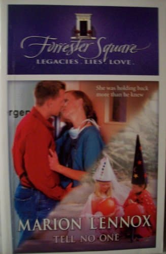 Book cover for Tell No One (Forrester Square, No 14) by Marion Lennox
