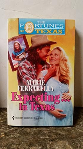 Book cover for Expecting...In Texas (Fortunes of Texas) by Marie Ferrarella