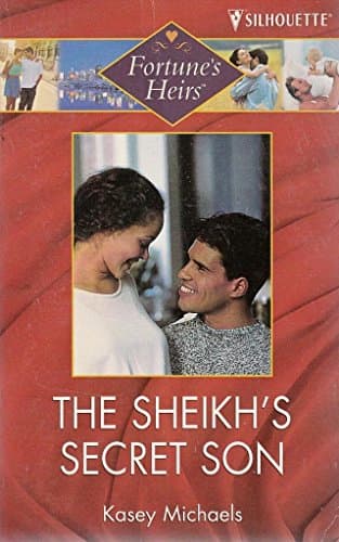 Book cover for Sheikh's Secret Son (The Fortunes of Texas) by Kasey Michaels