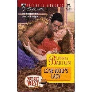 Book cover for Lone Wolf's Lady (Greatest Texas Love Stories of all Time: He's a Cowboy #8) by Beverly Barton