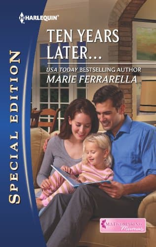 Book cover for Ten Years Later... by Ferrarella, Marie