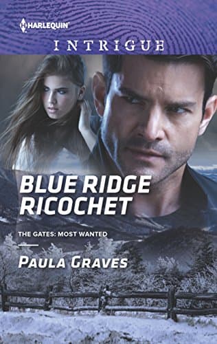 Book cover for Blue Ridge Ricochet (The Gates: Most Wanted) by Graves, Paula