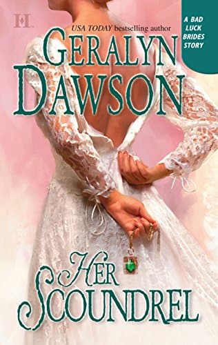 Book cover for Her Scoundrel (Bad Luck Brides) by Dawson, Geralyn