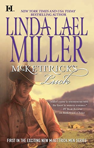 Book cover for McKettrick's Luck (McKettrick Men Series #1) by Linda Lael Miller