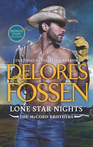 Book cover for Lone Star Nights: Cowboy Trouble Bonus (The McCord Brothers) by Fossen, Delores