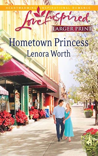 Book cover for Hometown Princess (Love Inspired Large Print) by Worth, Lenora