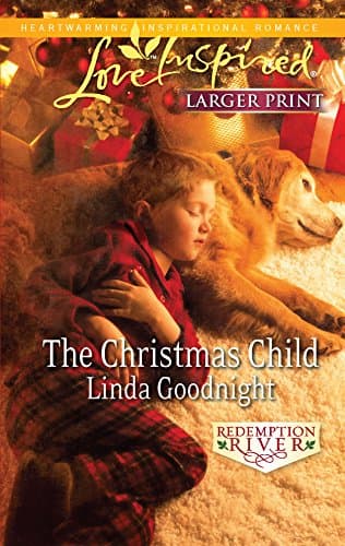 Book cover for The Christmas Child (Redemption River, 4) by Goodnight, Linda