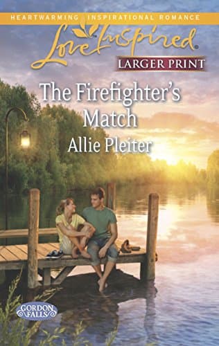 Book cover for The Firefighter's Match (Gordon Falls, 3) by Pleiter, Allie