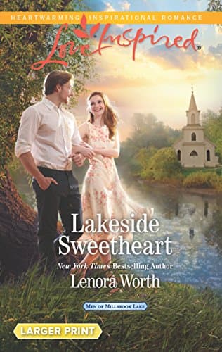 Book cover for Lakeside Sweetheart (Men of Millbrook Lake) by Worth, Lenora