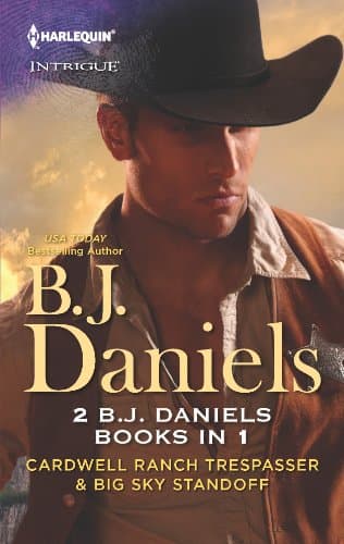 Book cover for Cardwell Ranch Trespasser & Big Sky Standoff (Harlequin Intrigue) by Daniels, B.J.