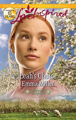 Book cover for Leah's Choice (Hannah's Daughters, 4) by Miller, Emma