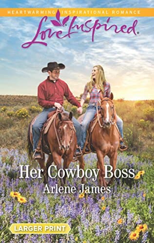 Book cover for Her Cowboy Boss (The Prodigal Ranch, 3) by James, Arlene
