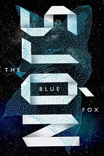 Book cover for The Blue Fox: A Novel by Sjón