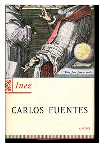 Book cover for Inez: A Novel by Fuentes, Carlos